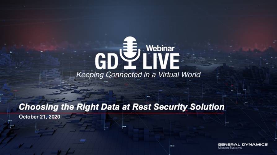 Webinar: Choosing the Right Data at Rest Security Solution